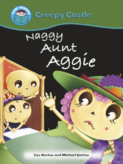 Title details for Naggy Aunt Aggie by Liss Norton - Available